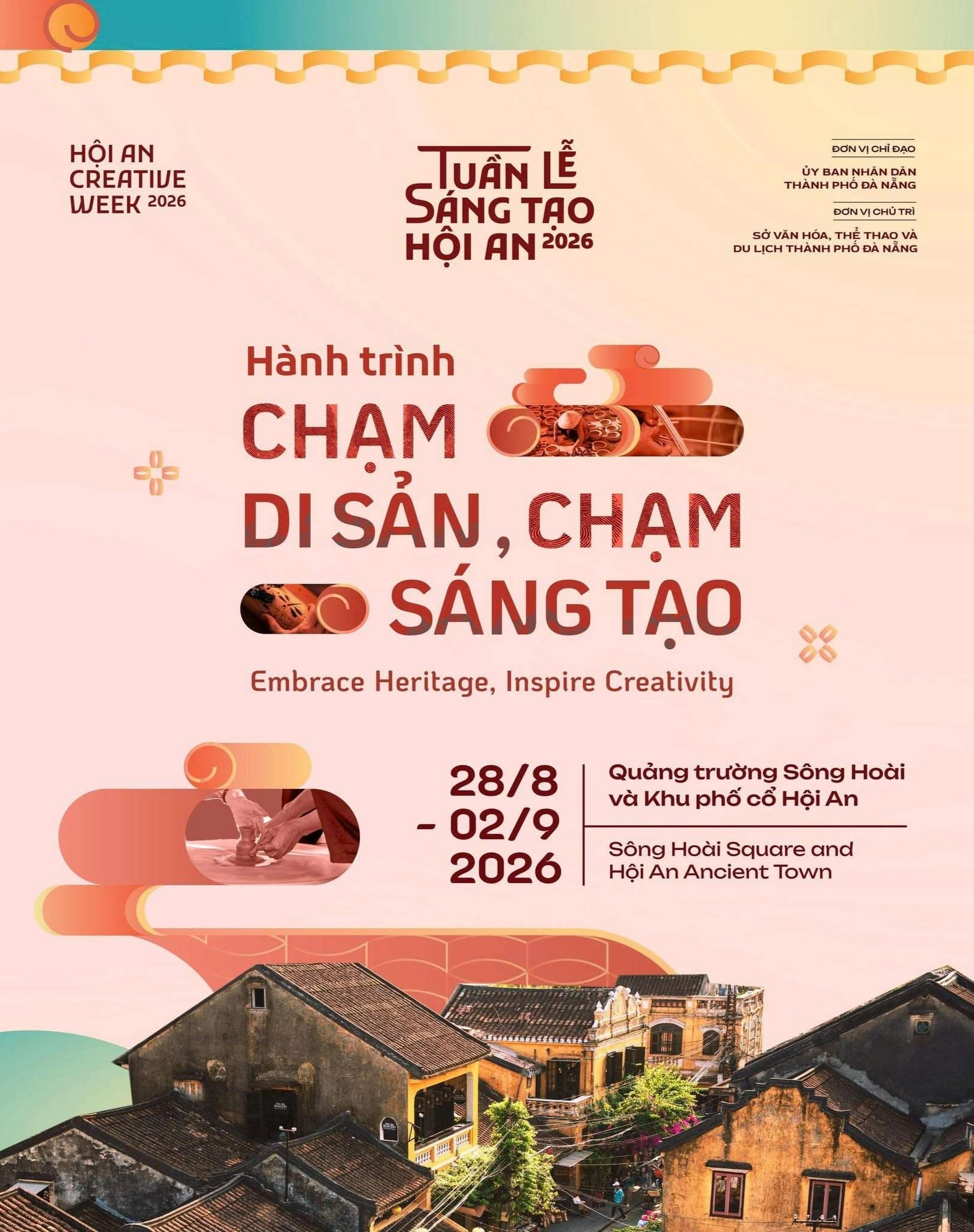 Tuần lễ Sáng tạo Hội An 2026: "Hành trình chạm di sản, chạm sáng tạo"
